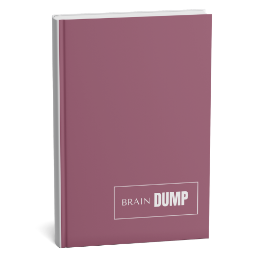 Brain Dump