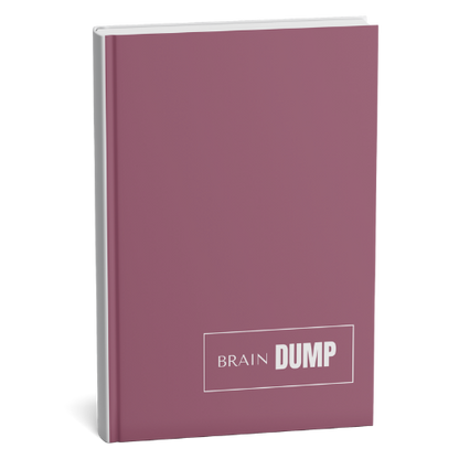Brain Dump